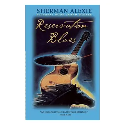 "Reservation Blues" - "" ("Alexie Sherman")(Paperback)