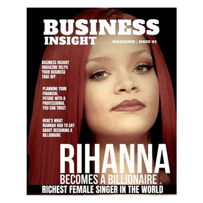 "Business Insight Magazine Issue 3" - "" ("Media Ctm")(Paperback)