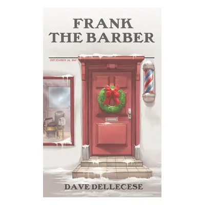 "Frank the Barber" - "" ("Dellecese Dave")(Paperback)