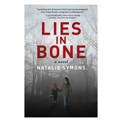 "Lies in Bone" - "" ("Symons Natalie")(Paperback)