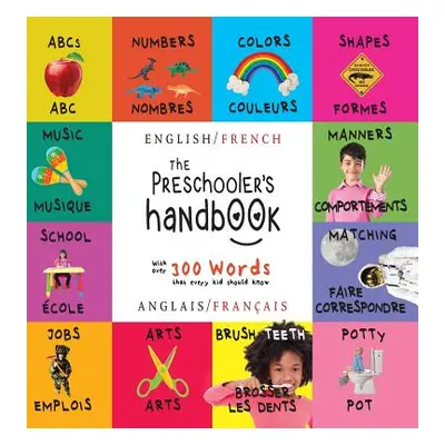 "The Preschooler's Handbook: Bilingual