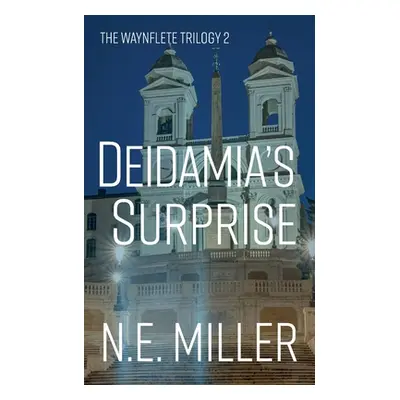 "Deidamia's Surprise" - "" ("Miller N. E.")(Paperback)