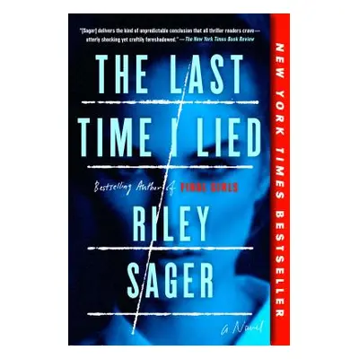 "The Last Time I Lied" - "" ("Sager Riley")(Paperback)