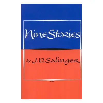 "Nine Stories" - "" ("Salinger J. D.")(Paperback)