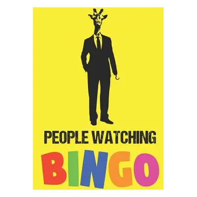 "People Watching Bingo" - "" ("Bingo Cutiepie")(Paperback)