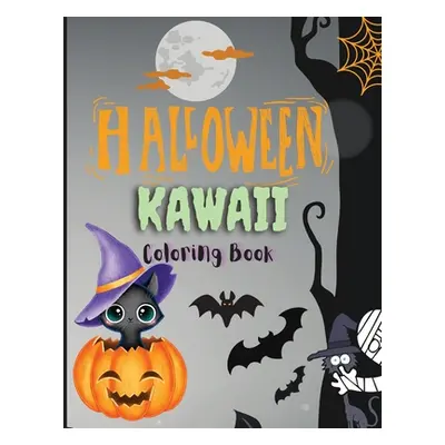 "Halloween Kawaii Coloring Book: Happy Halloween Coloring Book For Kids Cute Spooky Big Pictures