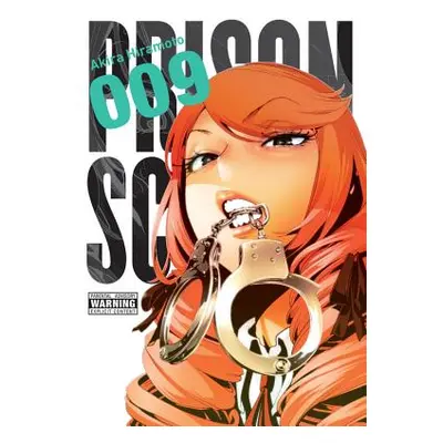 "Prison School, Vol. 9" - "" ("Hiramoto Akira")(Paperback)