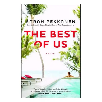 "The Best of Us" - "" ("Pekkanen Sarah")(Paperback)