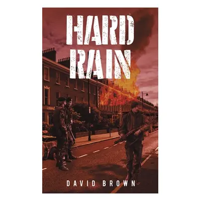 "Hard Rain" - "" ("Brown David")(Paperback)