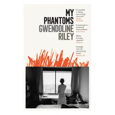 "My Phantoms" - "" ("Riley Gwendoline")(Paperback / softback)