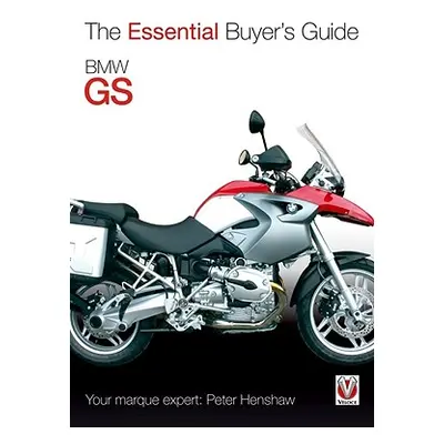 "BMW GS: The Essential Buyer's Guide" - "" ("Henshaw Peter")(Paperback)