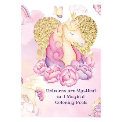 "Unicorns: Mystical and Magical Coloring Book" - "" ("Barker Evelyn")(Paperback)