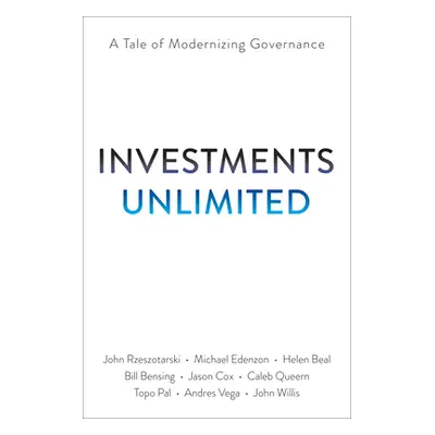 "Investments Unlimited: A Novel about Devops, Security, Audit Compliance, and Thriving in the Di