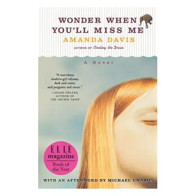 "Wonder When You'll Miss Me" - "" ("Davis Amanda")(Paperback)