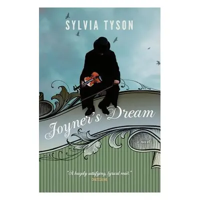 "Joyner's Dream" - "" ("Tyson Sylvia")(Paperback)