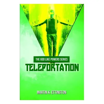 "Teleportation" - "" ("Ettington Martin")(Paperback)