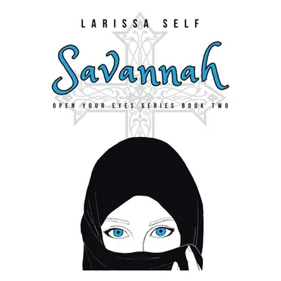 "Savannah" - "" ("Self Larissa")(Paperback)