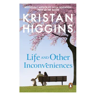 "Life and Other Inconveniences" - "A heartfelt and emotional story from the bestselling author o