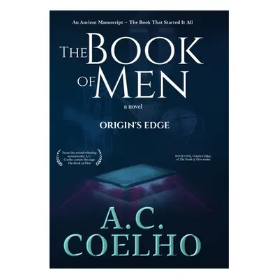 "The Book of Men: Origin's Edge" - "" ("Coelho A. C.")(Pevná vazba)