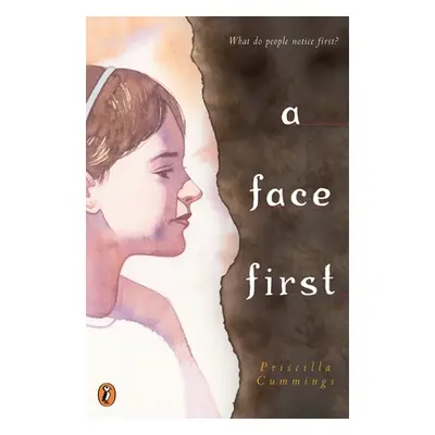 "A Face First" - "" ("Cummings Priscilla")(Paperback)