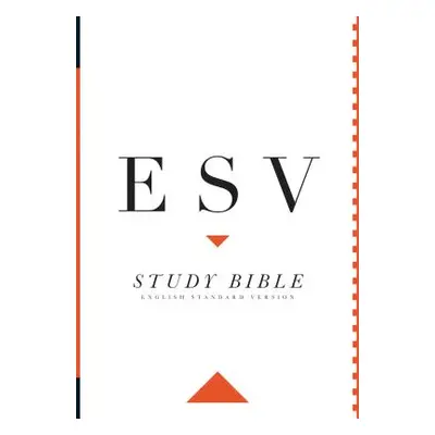 "Study Bible-ESV" - "" ("Alexander T. Desmond")(Pevná vazba)