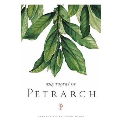 "The Poetry of Petrarch" - "" ("Petrarch")(Paperback)