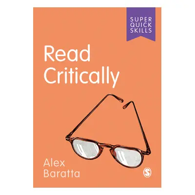 "Read Critically" - "" ("Baratta Alex")(Paperback)