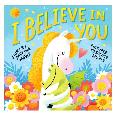 "I Believe in You" - "" ("Moyle Sabrina")(Pevná vazba)