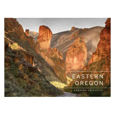 "Eastern Oregon" - "" ("Tricarico Barbara")(Pevná vazba)