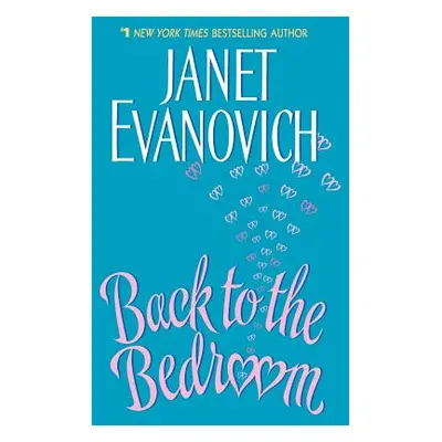 "Back to the Bedroom LP" - "" ("Evanovich Janet")(Paperback)