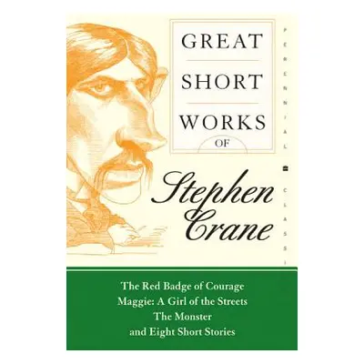 "Great Short Works of Stephen Crane" - "" ("Crane Stephen")(Paperback)