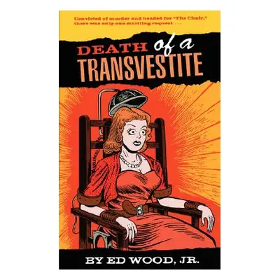 "Death of a Transvestite" - "" ("Wood Ed")(Paperback)