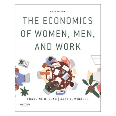 "The Economics of Women, Men, and Work" - "" ("Blau Francine D.")(Paperback)