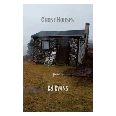 "Ghost Houses" - "" ("Evans Ej")(Paperback)