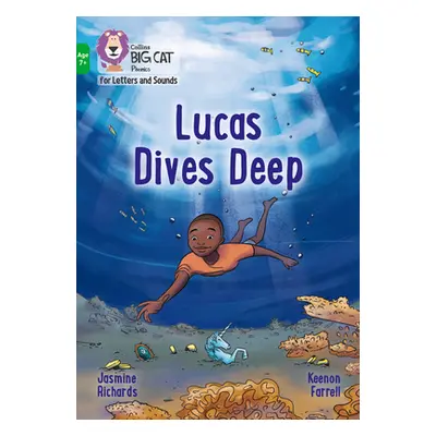 "Lucas Dives Deep" - "Band 05/Green" ("Richards Jasmine")(Paperback / softback)