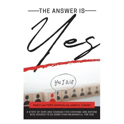 "The Answer is Yes" - "" ("Johnson Randy")(Paperback)