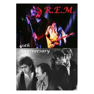 "R.E.M. - 40th Anniversary" - "" ("Lime Harry")(Paperback)