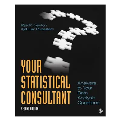 "Your Statistical Consultant: Answers to Your Data Analysis Questions" - "" ("Newton Rae R.")(Pa