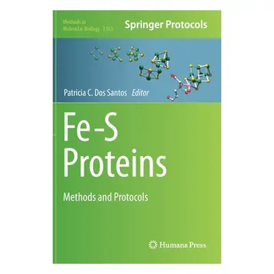 "Fe-S Proteins: Methods and Protocols" - "" ("Dos Santos Patricia C.")(Pevná vazba)