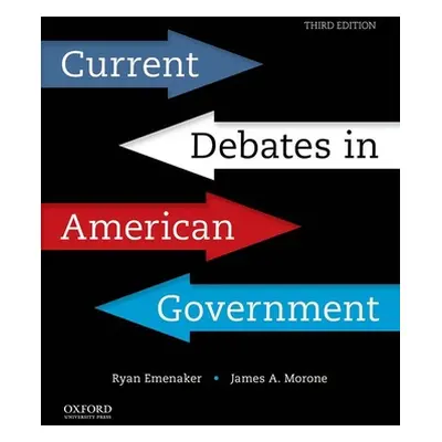 "Current Debates in American Government" - "" ("Morone James")(Paperback)