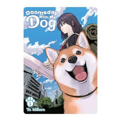 "Doomsday with My Dog, Vol. 1" - "" ("Isihara Yu")(Paperback)