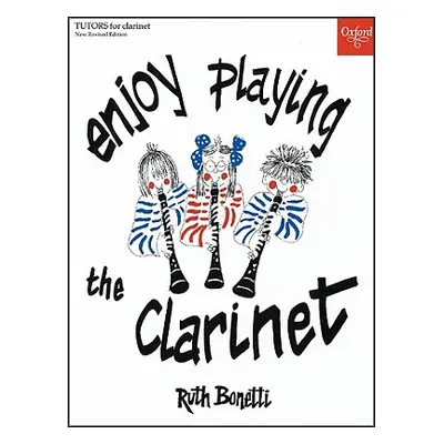 "Enjoy Playing the Clarinet" - "" ("")(Sheet music)