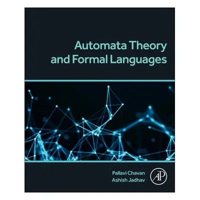 "Automata Theory and Formal Languages" - "" ("Vijay Chavan Pallavi")(Paperback)