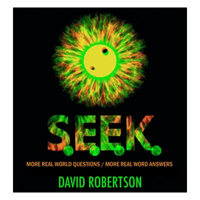 "S.E.E.K.: More Real World Questions / More Real Word Answers" - "" ("Robertson David")(Pevná va