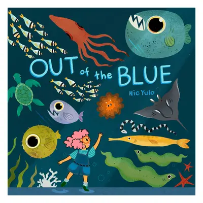 "Out of the Blue" - "" ("Yulo Nic")(Pevná vazba)