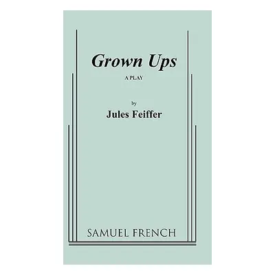 "Grown Ups" - "" ("Feiffer Jules")(Paperback)