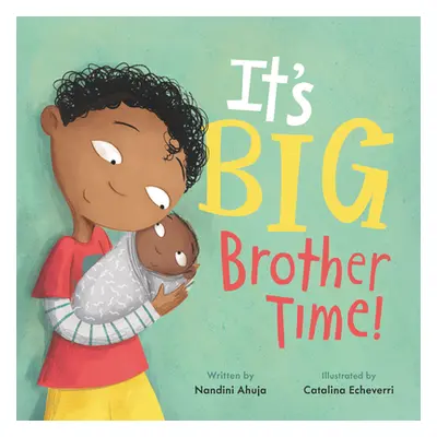 "It's Big Brother Time!" - "" ("Ahuja Nandini")(Pevná vazba)