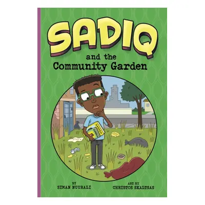 "Sadiq and the Community Garden" - "" ("Nuurali Siman")(Paperback / softback)