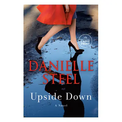 "Upside Down" - "" ("Steel Danielle")(Paperback)