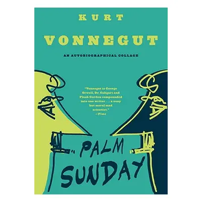 "Palm Sunday: An Autobiographical Collage" - "" ("Vonnegut Kurt")(Paperback)